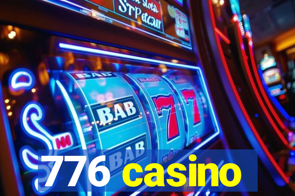 776 casino